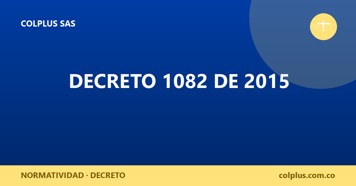 Decreto 1082 de 2015