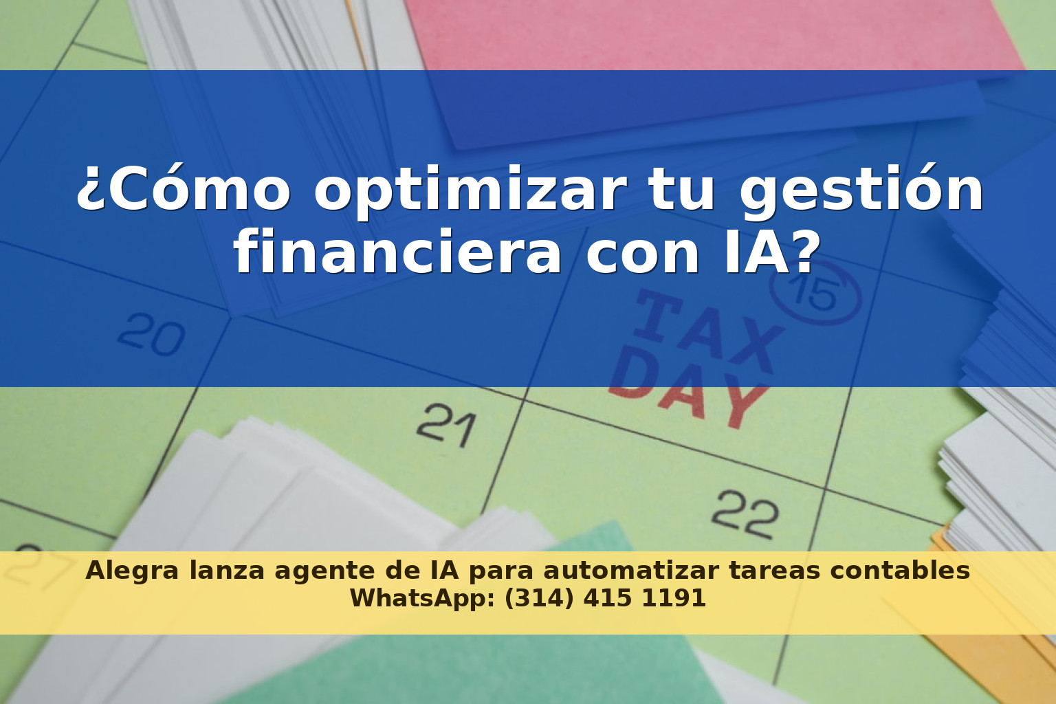 Innovaciones en Software y Automatización para la Gestión Financiera en Colombia en 2026