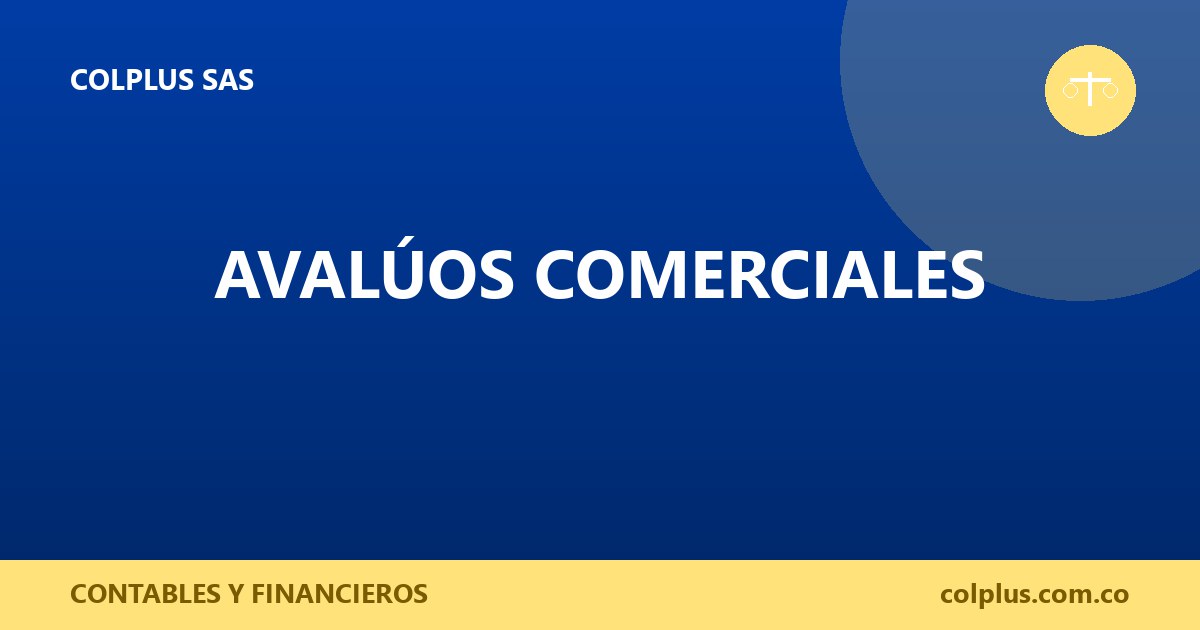 Avalúos Comerciales